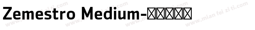 Zemestro Medium字体转换